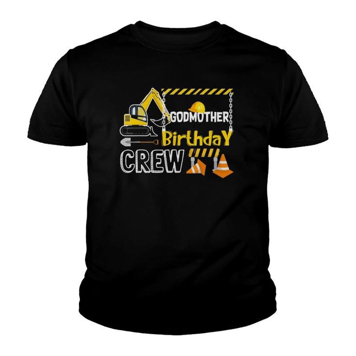 Godmother Birthday Crew Construction S Gift Birthday Youth T-shirt