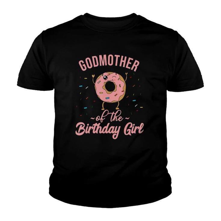 Godmother Of The Birthday Girl Funny Donut Party Quote Pink Youth T-shirt