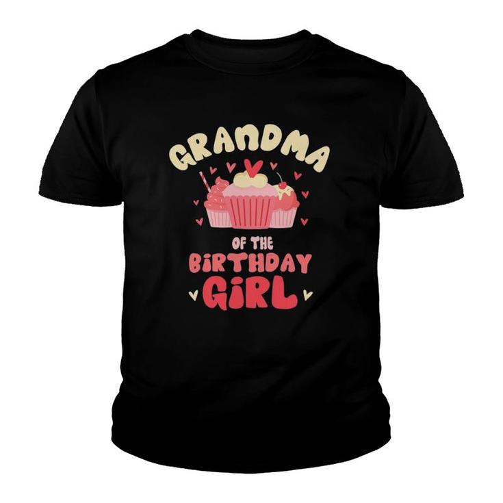 Grandma Of The Birthday Girl Cupcake Matching Family Youth T-shirt