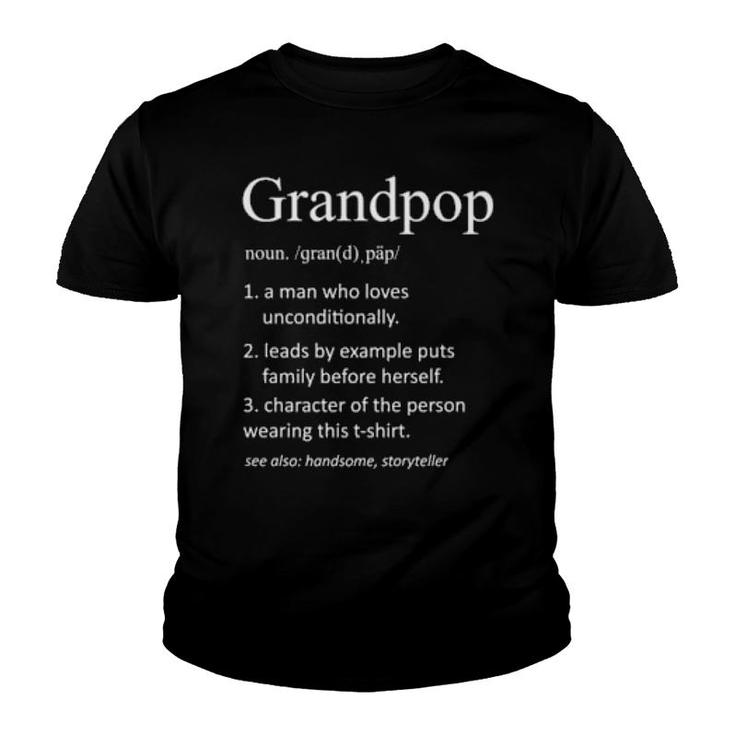Grandpop Funny Definition Grandfather Definition  Youth T-shirt