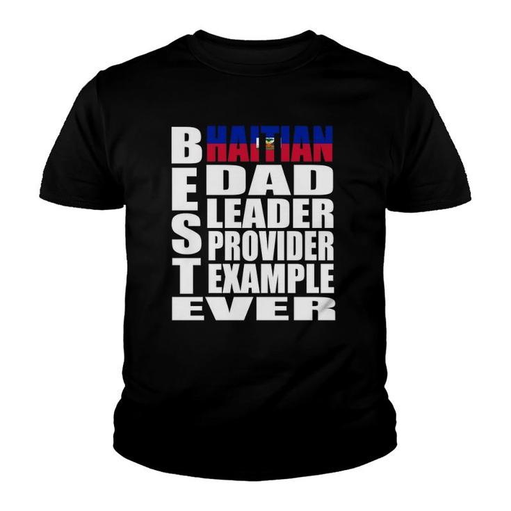 Haitian Dad  For Men Haiti Father's Day Gift Idea Youth T-shirt