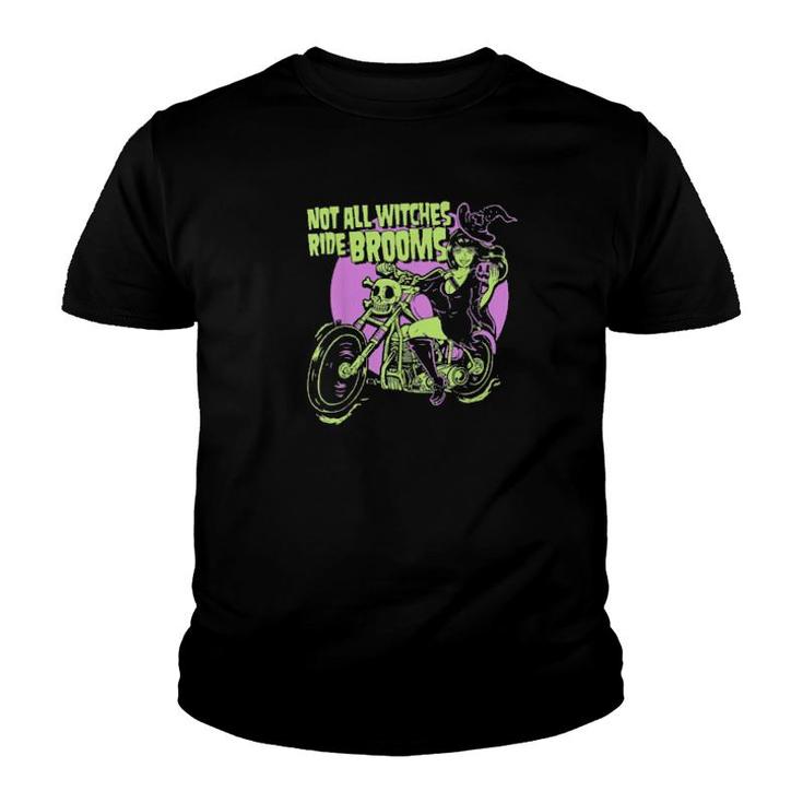 Halloween Witch – Not All Witches Ride Brooms Tee  Youth T-shirt
