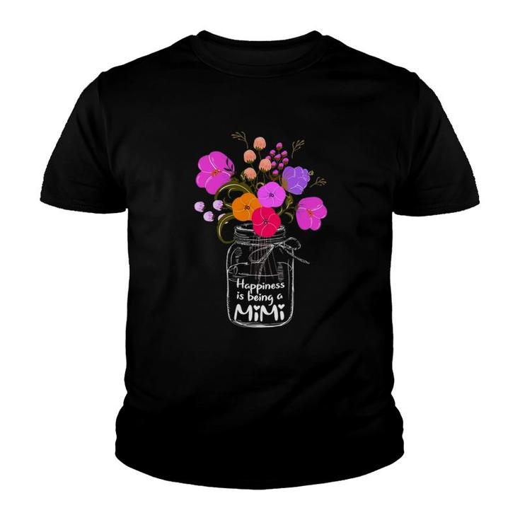 Happiness Is Being A Mimi  Gift For Grandma Mom Flower Youth T-shirt