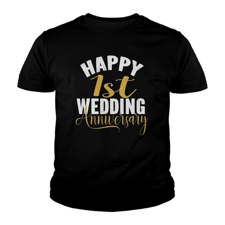 Happy 1St Wedding Anniversary Matching Gift For Couples Youth T-shirt