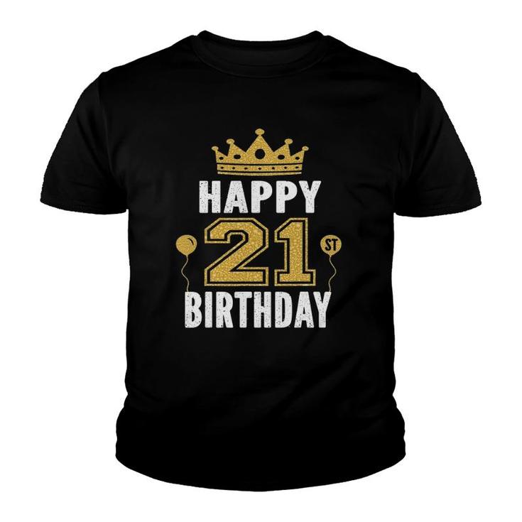 Happy 21St Birthday Idea For 21 Years Old Man And Woman Youth T-shirt