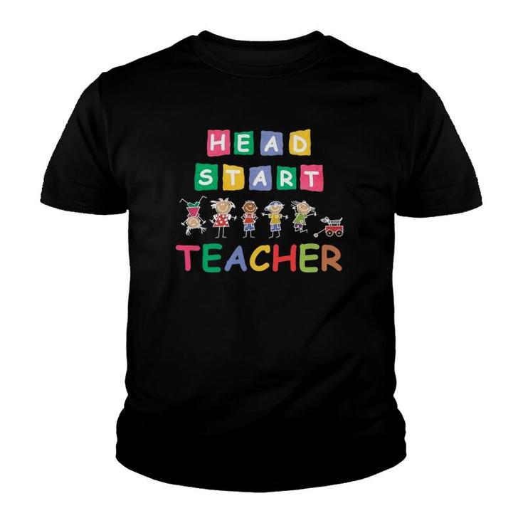 Head Start Teacher S Funny Teachers Students Gifts Idea Youth T-shirt