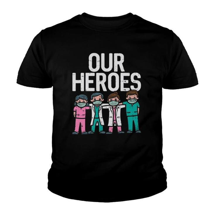 Hero Doctor Nurse Healthcare Frontline Essential Worker Gift Youth T-shirt