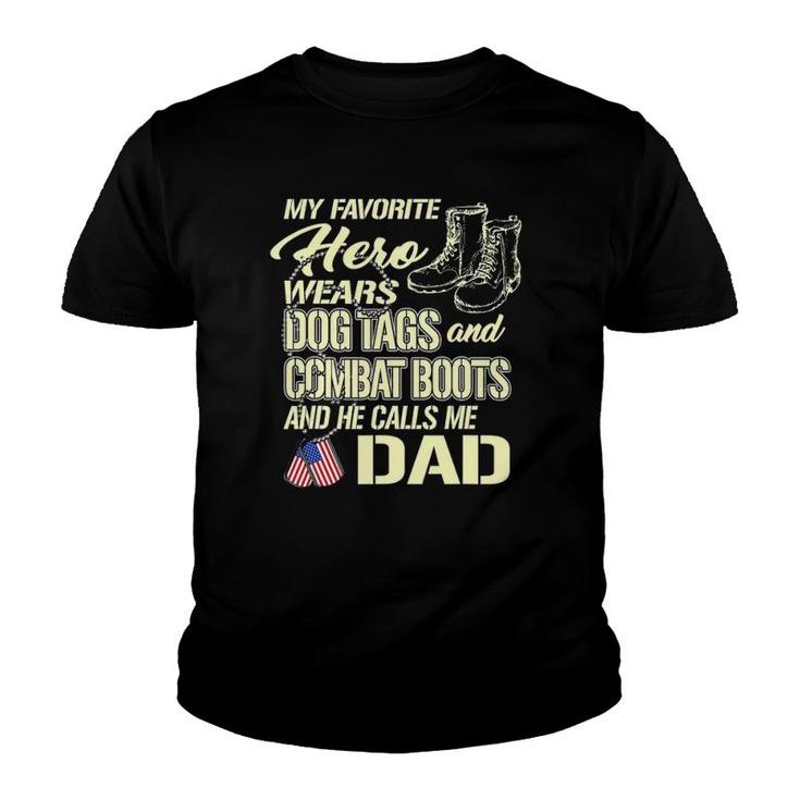 Hero Wears Dog Tags Combat Boots Proud Army Dad Father Gift Youth T-shirt