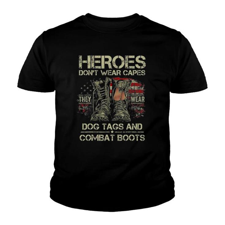 Heroes Don't Wear Capes They Wear Dog Tags Men Veterans Day Youth T-shirt