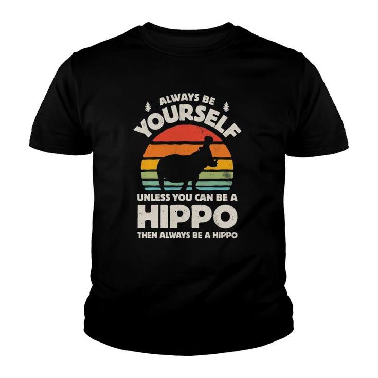 Hippo Hippopotamus Always Be Yourself Retro Vintage 70S Men Youth T-shirt