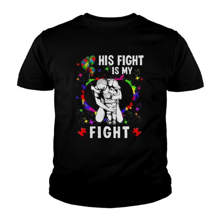 His Fight Is My Fight Autism Awareness Heart Puzzle Support Youth T-shirt