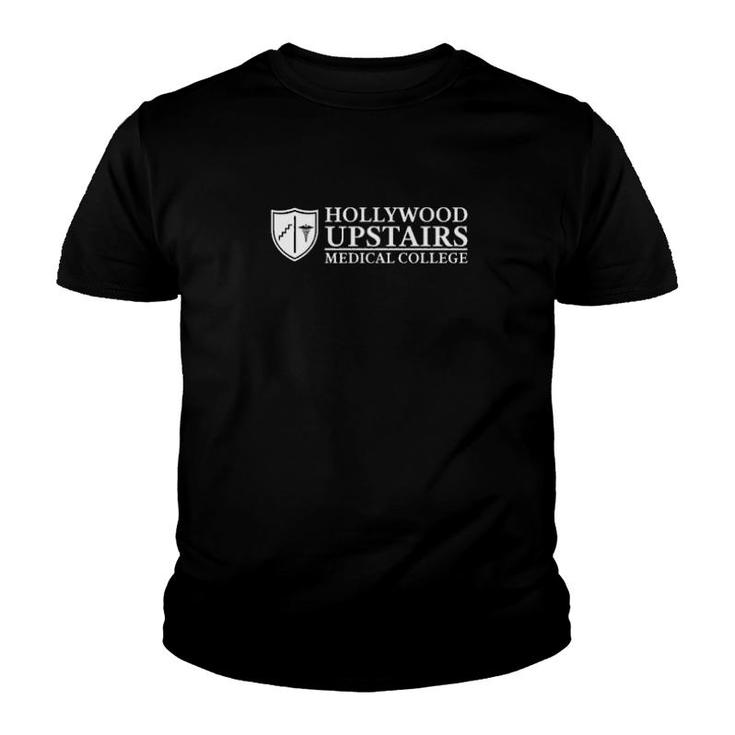 Hollywood Upstairs Medical College  Youth T-shirt