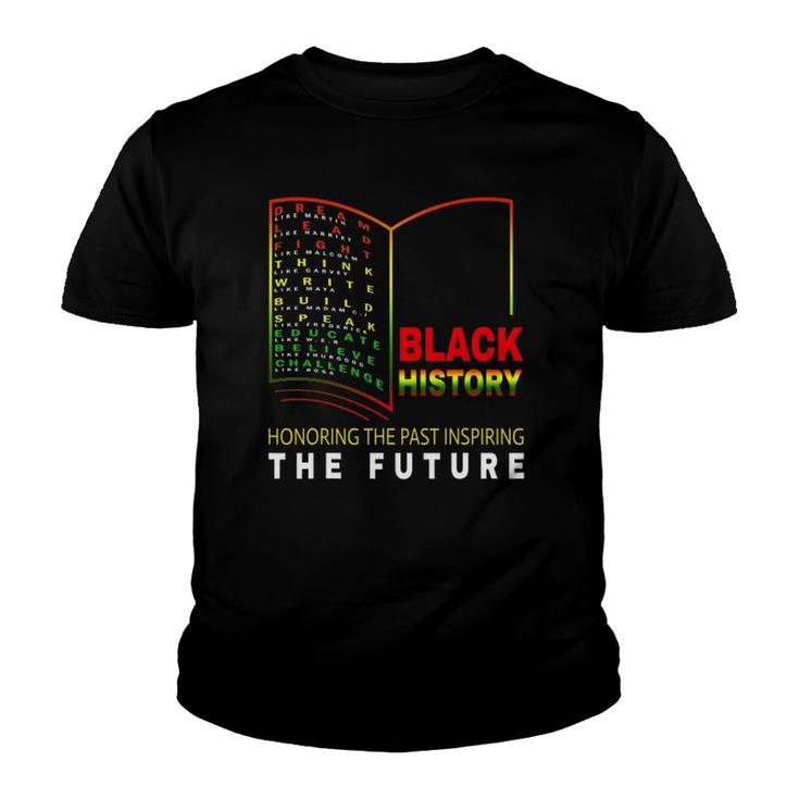 Honoring Past Inspiring Future - African Black History Month Youth T-shirt