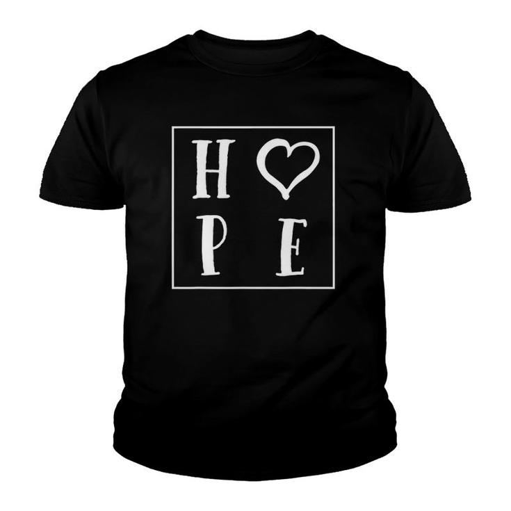 Hope Kindness  For Teachers Women Kind Growth Mindset Youth T-shirt