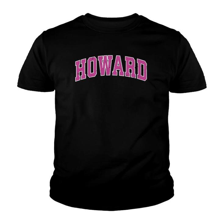 Howard Wisconsin Wi Vintage Sports Design Pink Design  Youth T-shirt