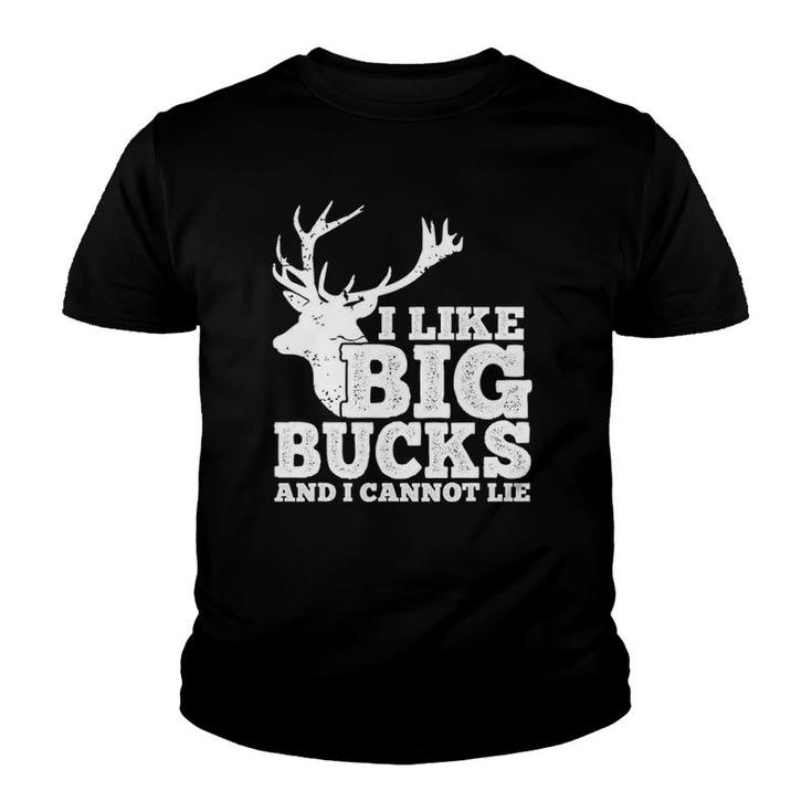 Hunter I Like Big Bucks And I Cannot Lie Deer Hunting Pun Youth T-shirt
