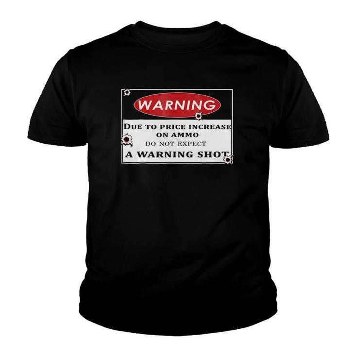 Hunting - Do Not Expect A Warning Shot Youth T-shirt