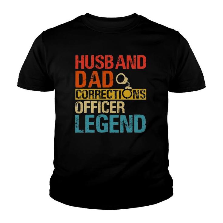 Husband Dad Corrections Officer Legend Father's Day Youth T-shirt