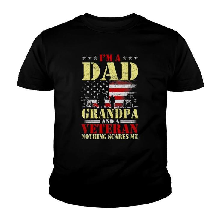 I Am A Dad A Grandpa And A Veteran Father's Day Gift Youth T-shirt