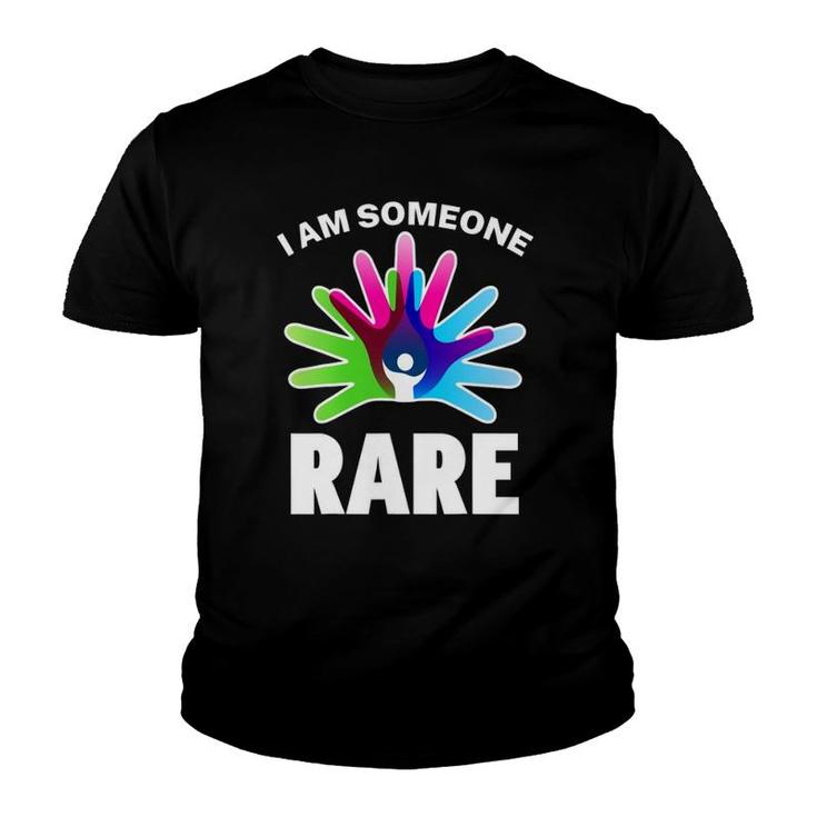 I Am Someone Rare Disease  Rare Disease Day 2022 Ver2 Youth T-shirt
