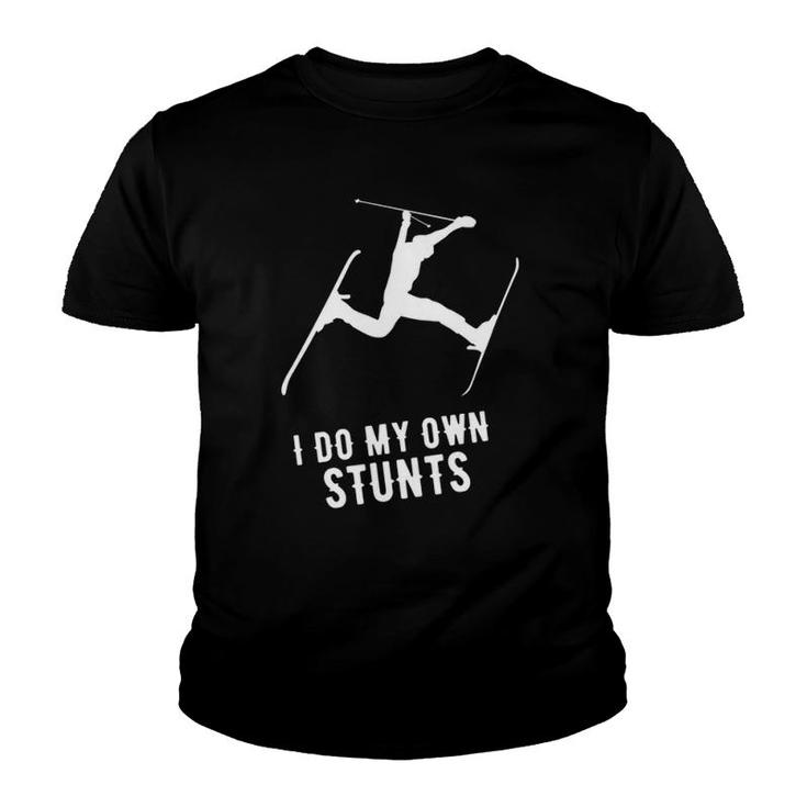 I Do My Own Stunts Skiing Funny Skier  Youth T-shirt