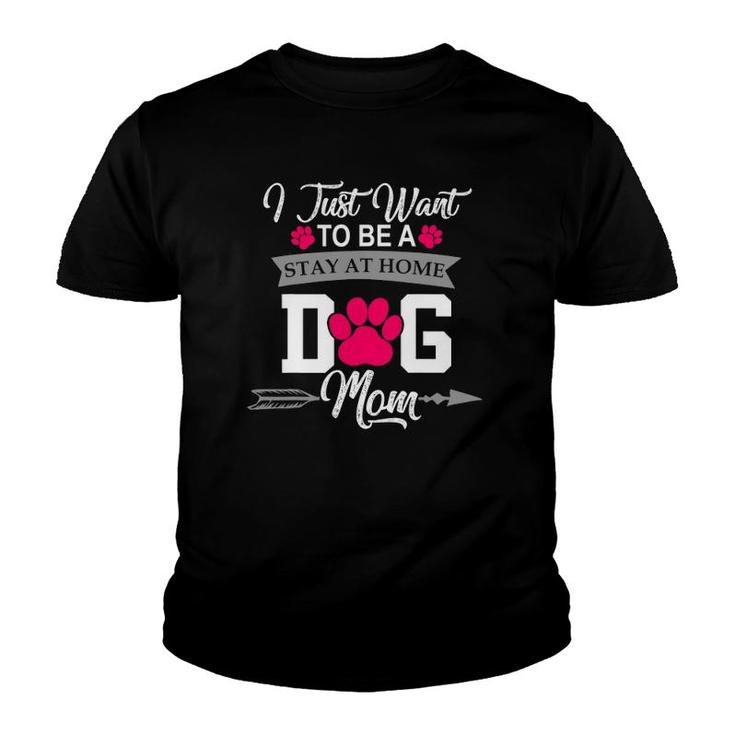 I wanna be a stay at home dog mom shirt best sale