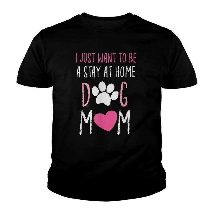 I Just Want To Be Stay At Home American Akita Dog Mom Youth T shirt Mazezy