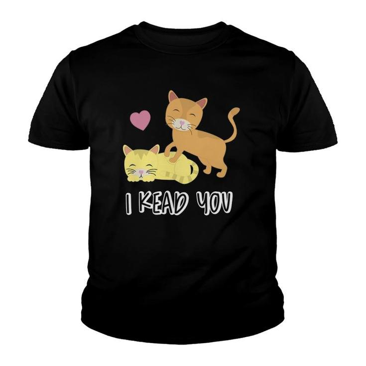 I Knead You Funny Romantic Kitty Cat Pun Youth T-shirt