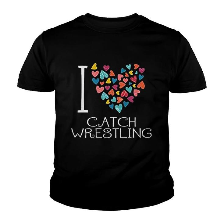 I Love Catch Wrestling Colorful Hearts Youth T-shirt