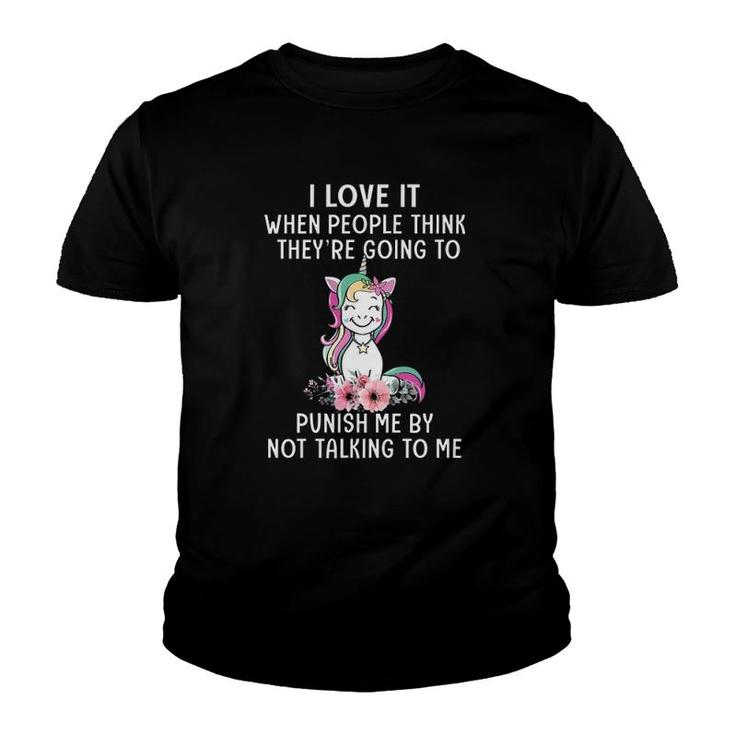I Love It When People Think They're Going To Punish Me Unicorn Flowers Youth T-shirt