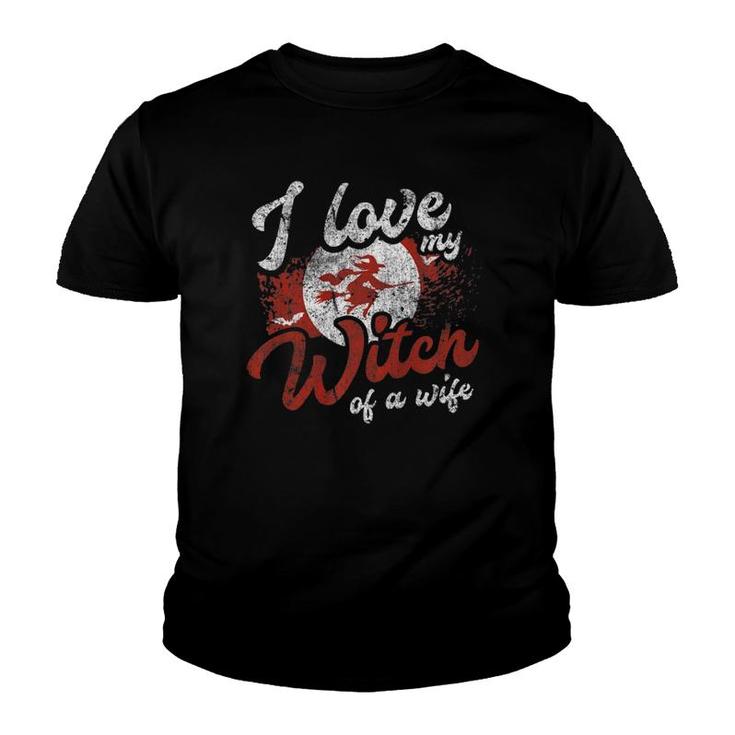 I Love My Witch Of A Wife Husband Costume Distressed Youth T-shirt
