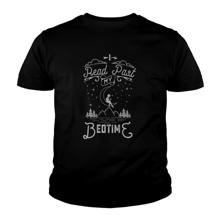 I Read Past My Bedtime Book Lovers Reading  Youth T-shirt