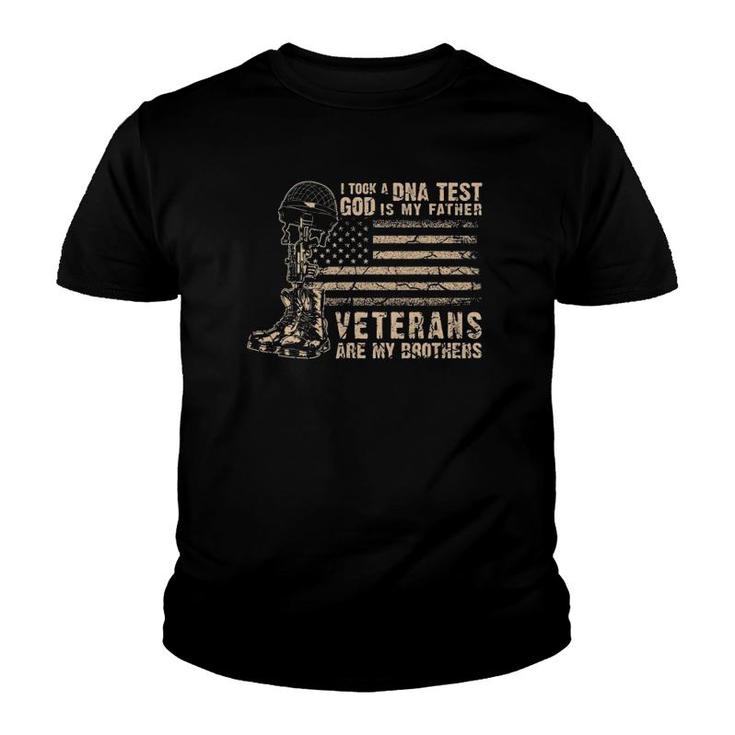 I Took A Dna Test God Is My Father Veterans Are My Brother Youth T-shirt