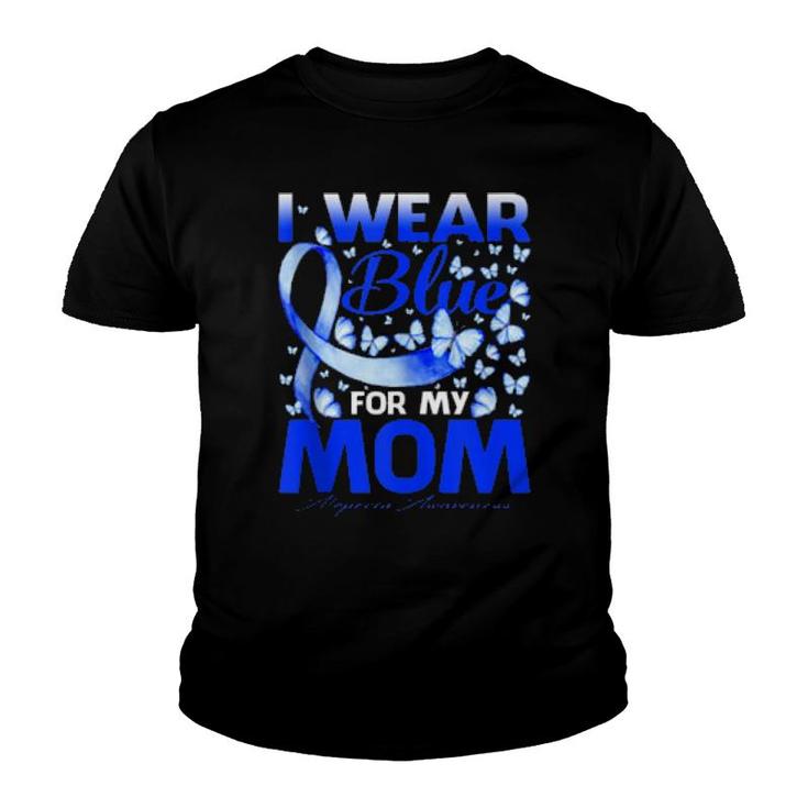 I Wear Bule For My Mom Alopecia Awareness  Youth T-shirt