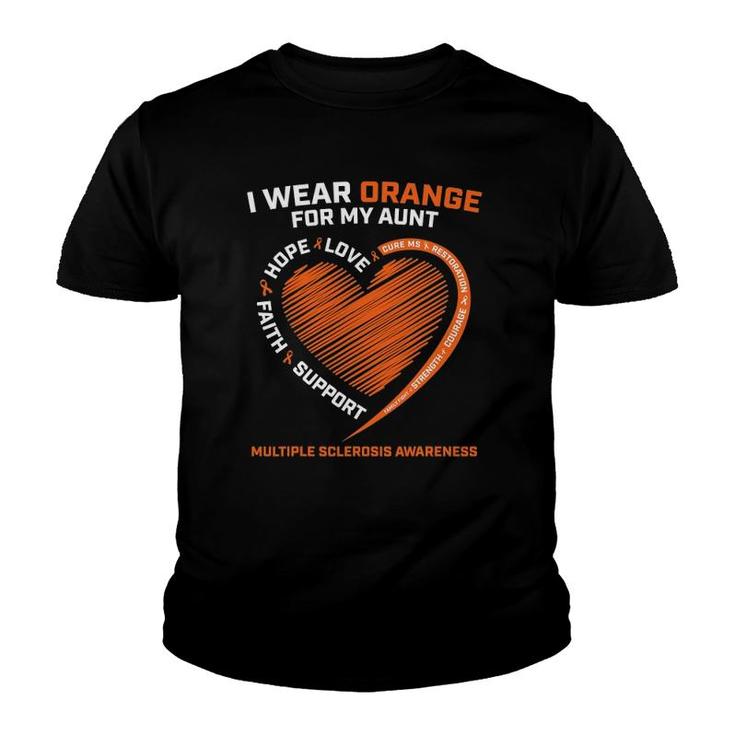 I Wear Orange For My Aunt Ms Multiple Sclerosis Awareness Youth T-shirt