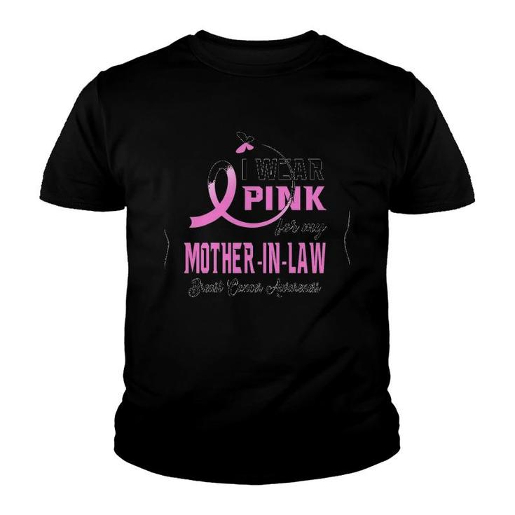 I Wear Pink For My Mother In Law Breast Cancer Awareness Youth T-shirt