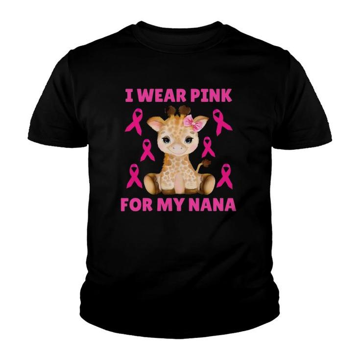 I Wear Pink For My Nana Breast Cancer Awareness Grandma Kids Youth T-shirt