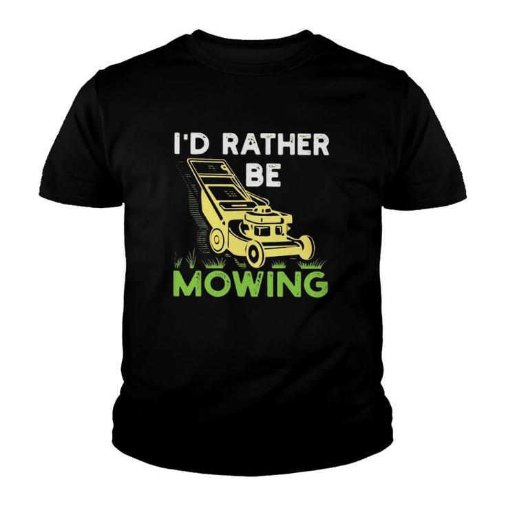 I'd Rather Be Mowing Law Mower Gardener Vintage Youth T-shirt