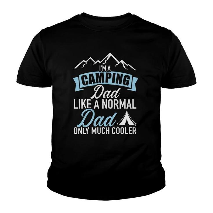 I'm A Camping Dad Youth T-shirt