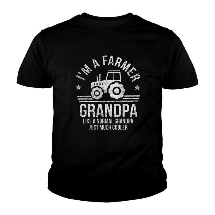 Im A Farmer Grandpa Youth T-shirt