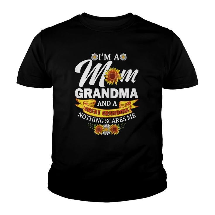 I'm A Mom Grandma Great Nothing Scares Me Funny Mothers Day Youth T-shirt