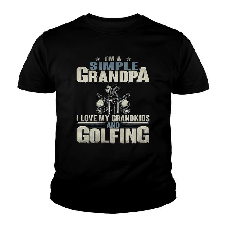 Im A Simple Grandpa Golf Youth T-shirt