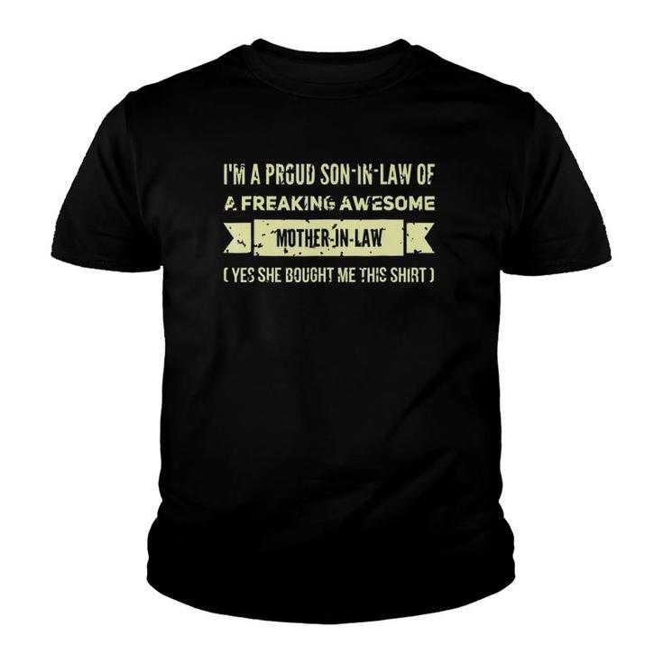 I'm Favorite Son In Law Of A Freaking Awesome Mother In Law Youth T-shirt