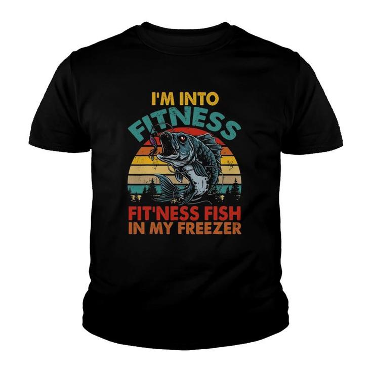 I'm Into Fitness Fit'ness Fish In My Freezer Funny Fishing Youth T-shirt