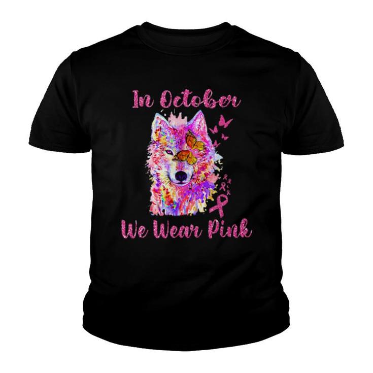 In October We Wear Pink Wolves  Youth T-shirt