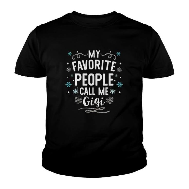 Instant Message My Favorite People Gigi Sparkle Gift Youth T-shirt
