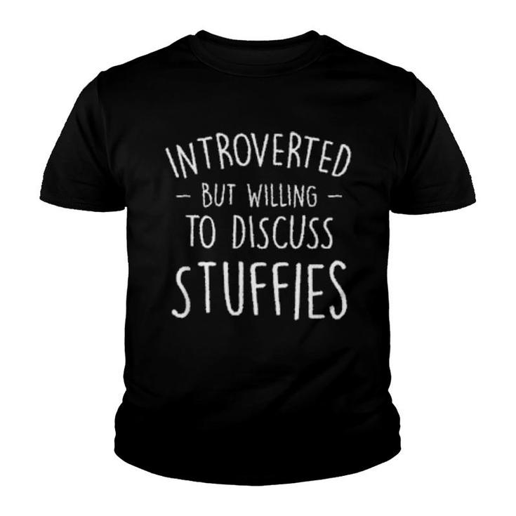 Introverted But Willing To Discuss Stuffies Foodie Seafood  Youth T-shirt