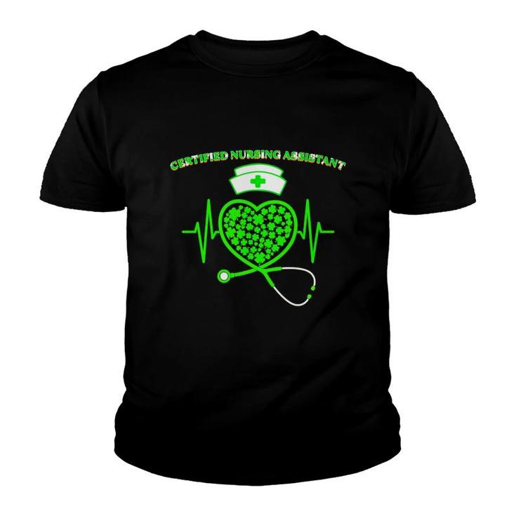 Irish Certified Nursing Assistant Shamrock Heart Stethoscope St Pattys Day Proud Nursing Job Title Youth T-shirt