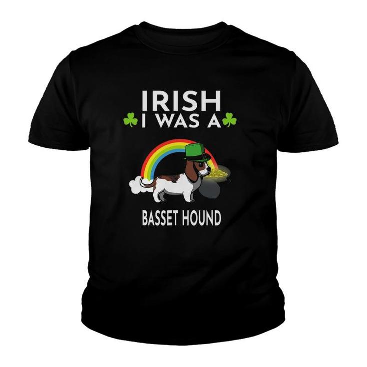 Irish I Was A Basset Hound Dog St Patricks Day Youth T-shirt