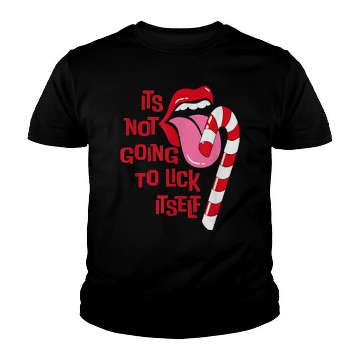 It's Not Going To Lick Itself Candy Canes Christmas  Youth T-shirt